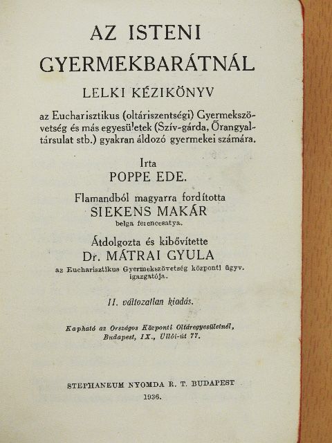 Poppe Ede - Az isteni gyermekbarátnál [antikvár]