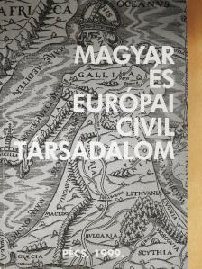 A. Gergely András - Magyar és európai civil társadalom [antikvár]