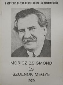 Móricz Zsigmond és Szolnok megye [antikvár]