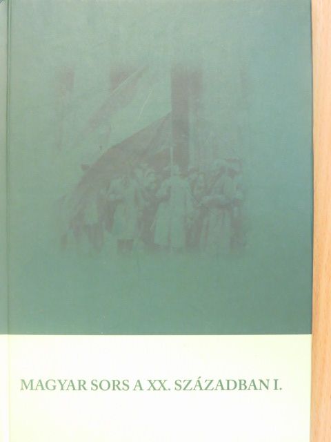 Andrásfalvy Péter - Magyar sors a XX. században I. [antikvár]
