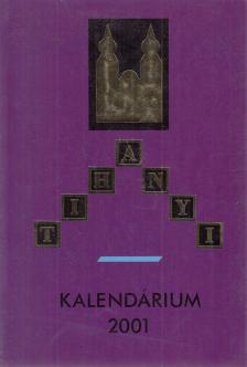 Dr. Korzenszky Richárd (szerk.) - Tihanyi Kalendárium 2001 [antikvár]