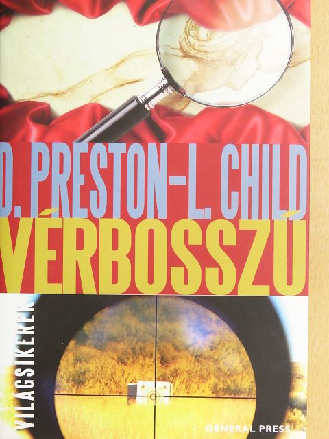 Douglas Preston - Vérbosszú [antikvár]