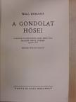 Halasy Nagy József - A gondolat hősei [antikvár]