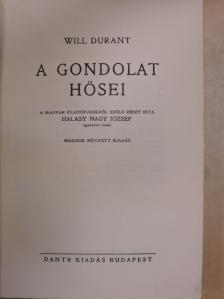 Halasy Nagy József - A gondolat hősei [antikvár]