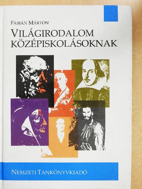 Fábián Márton - Világirodalom középiskolásoknak [antikvár]
