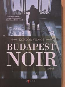Kondor Vilmos - Budapest noir [antikvár]