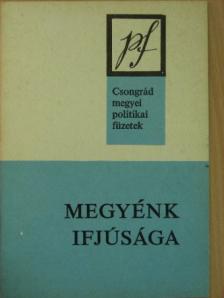 Dr. Koncz János - Megyénk ifjúsága [antikvár]