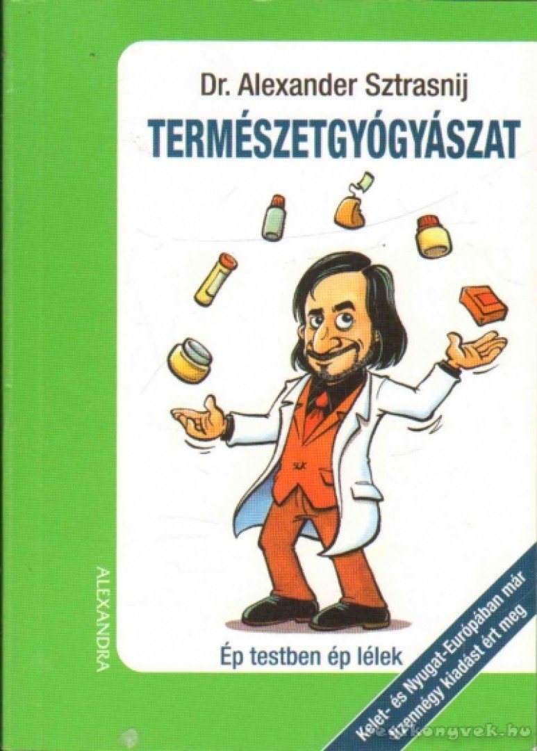 Sztrasnij, Alexander - Természetgyógyászat [antikvár]