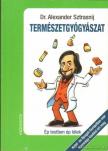 Sztrasnij, Alexander - Természetgyógyászat [antikvár]