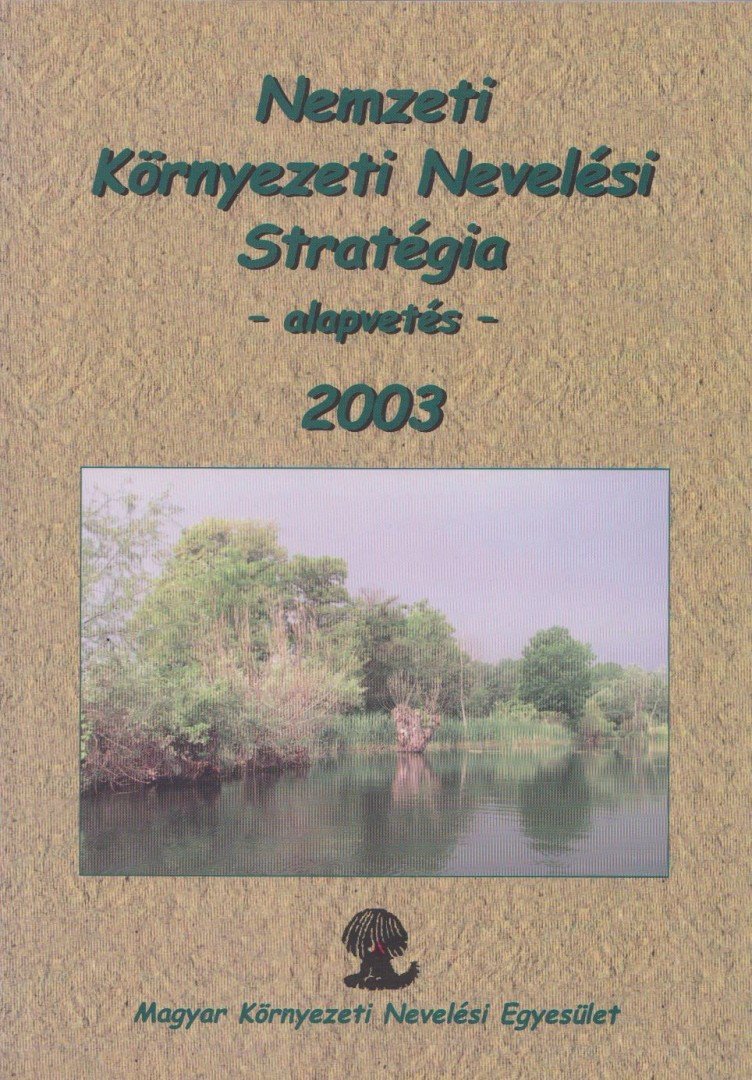 Vásárhelyi Tamás, Victor András - Nemzeti Környezeti Nevelési Stratégia [antikvár]