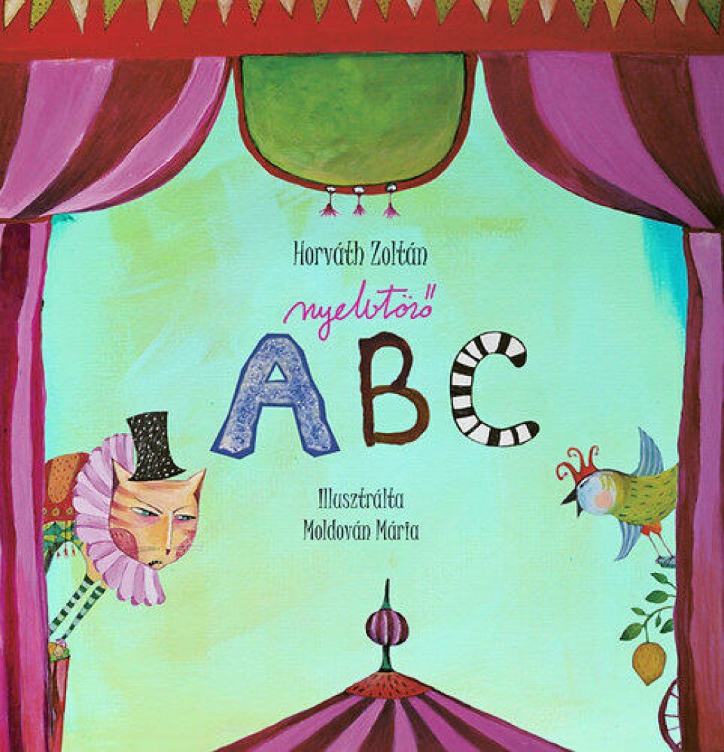 HORVÁTH ZOLTÁN - Nyelvtörő ABC [antikvár]