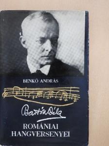 Benkő András - Bartók Béla romániai hangversenyei [antikvár]
