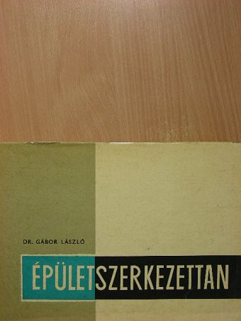 Dr. Gábor László - Épületszerkezettan II. [antikvár]