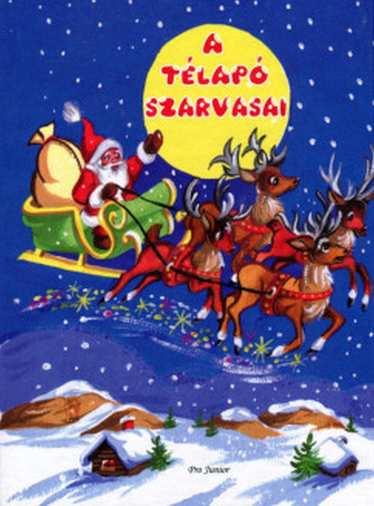 Radvány Zsuzsa - A télapó szarvasai
