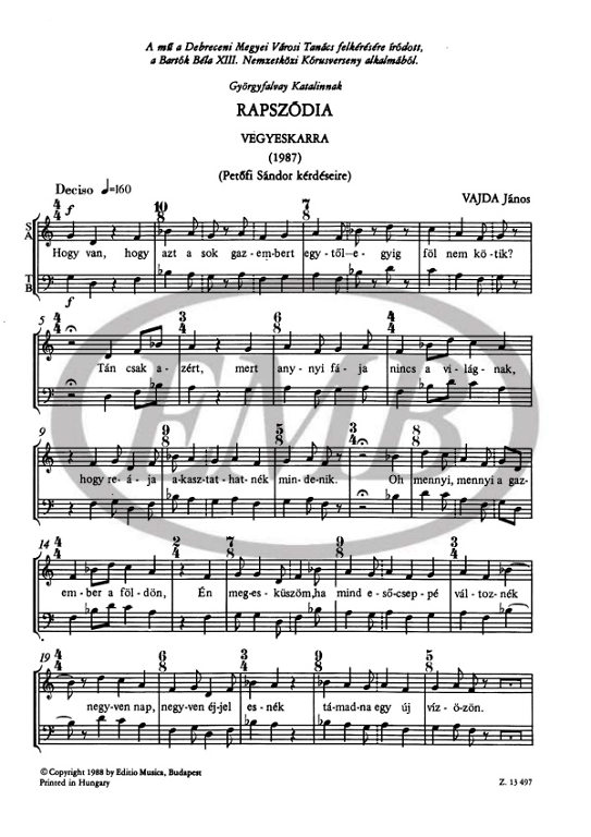 VAJDA JÁNOS - RAPSZÓDIA VEGYESKARRA (PETŐFI SÁNDOR KÉRDÉSEIRE)