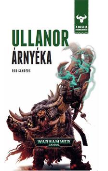 Rob Sanders - Ullanor árnyéka