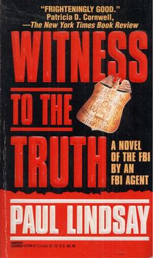 Paul Lindsay - Witness to the Truth [antikvár]