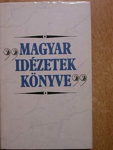 Magyar idézetek könyve [antikvár]