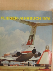 Heinz A. F. Schmidt - Flieger-Jahrbuch 1976 [antikvár]