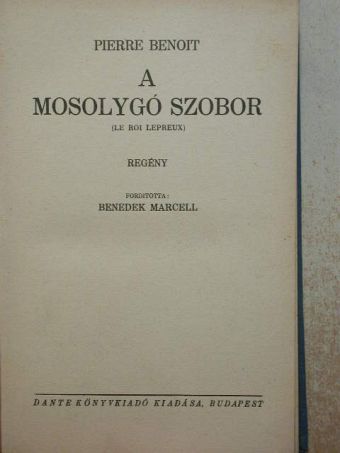 Pierre Benoit - A mosolygó szobor [antikvár]