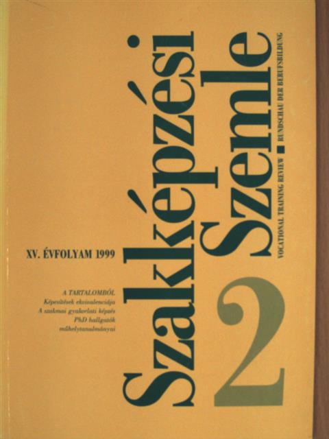 Bíró Mária - Szakképzési Szemle 1999/2. [antikvár]