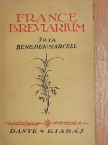 Benedek Marcell - France Breviarium [antikvár]
