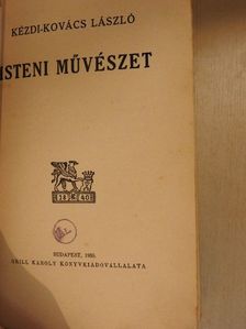 Kézdi-Kovács László - Isteni művészet [antikvár]