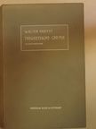 Dr. Walther Nernst - Theoretische Chemie vom Standpunkte der Avogadroschen Regel und der Thermodynamik [antikvár]