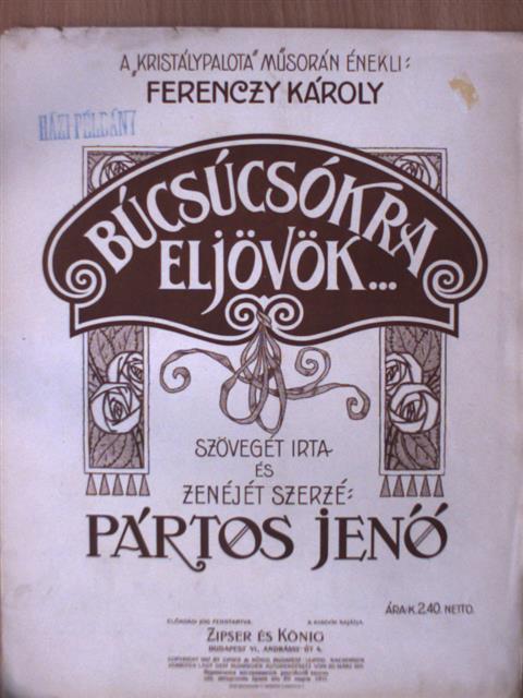 Pártos Jenő - Búcsúcsókra eljövök... [antikvár]