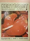 Biza Klára - Kertészet és Szőlészet 1991. február 21. [antikvár]