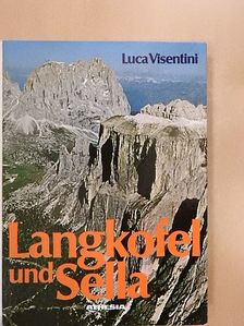 Luca Visentini - Langkofel und Sella [antikvár]