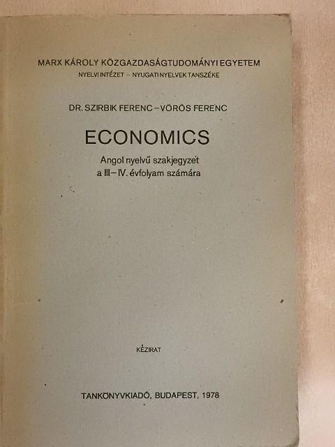 Dr. Szirbik Ferenc - Economics [antikvár]