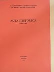 Ádám Anderle - Acta Historica Tomus LII. [antikvár]