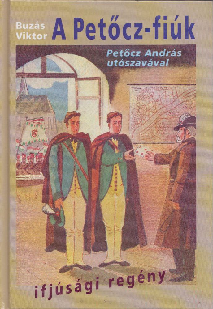 Buzás Viktor - A Petőcz-fiúk [antikvár]