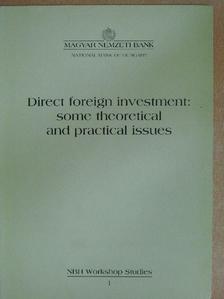 Dr. László Árva - Direct foreign investment: some theoretical and practical issues [antikvár]