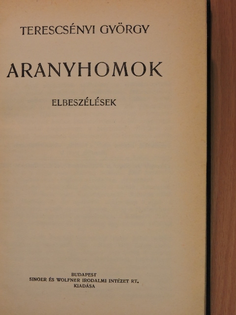 Terescsényi György - Aranyhomok [antikvár]