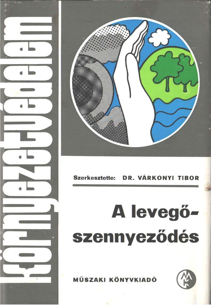 VÁRKONYI TIBOR - A levegőszennyeződés [antikvár]