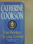 Catherine Cookson - Kate Hannigan/The long Corridor [antikvár]