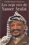 Christophe Boltanski, Jihan El-Tahri - Les sept vies de Yasser Arafat [antikvár]