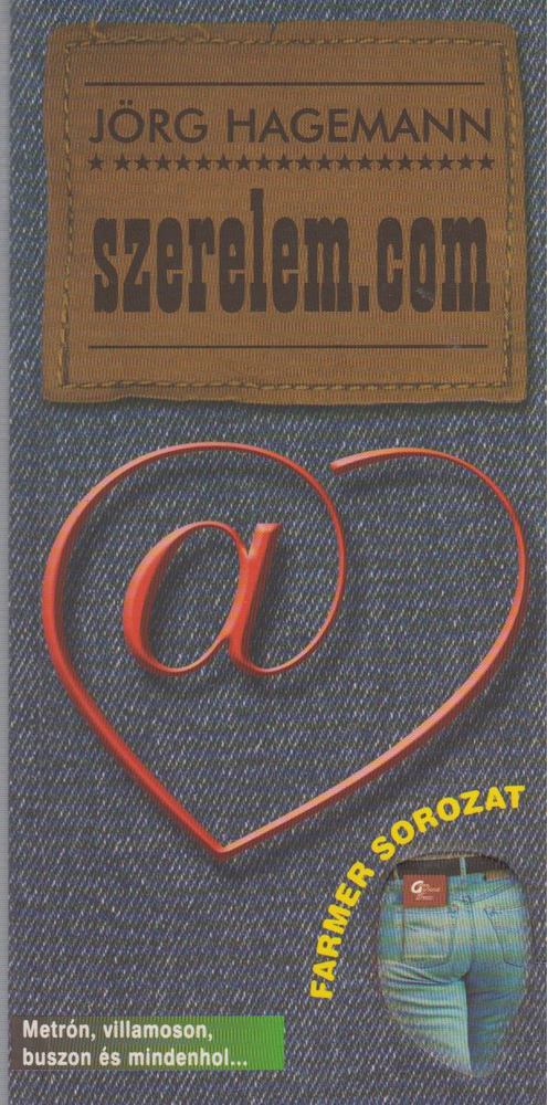 Jörg Hagemann - Szerelem.com [antikvár]