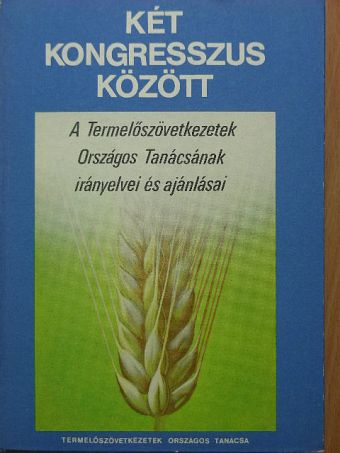 Két kongresszus között [antikvár]