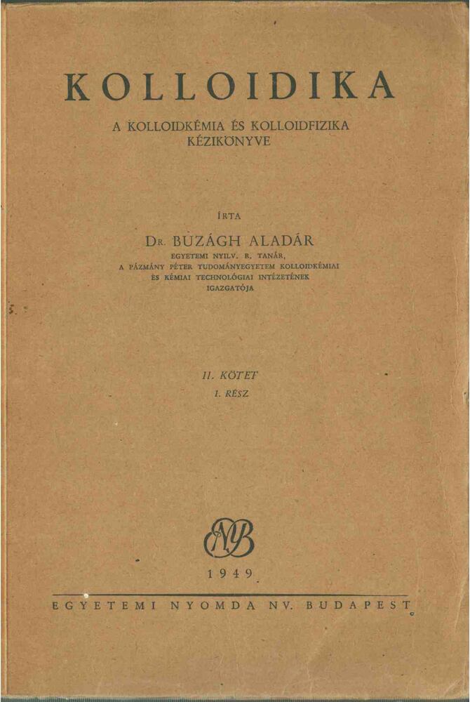 Dr. Buzágh Aladár - Kolloidika II/1 [antikvár]