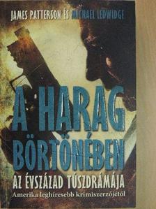 James Patterson - A harag börtönében [antikvár]