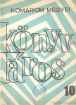 több szerző - Komárom megyei Könyvtáros 10. [antikvár]