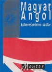 Véges István (szerk.), Kovács János - Magyar-angol külkereskedelmi szótár [antikvár]