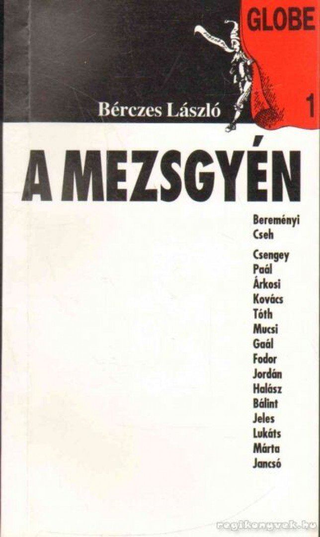 Bérczes László - A mezsgyén [antikvár]