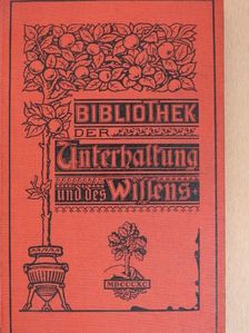 Ernst Montanus - Bibliothek der Unterhaltung und des Wissens 1901/10. (gótbetűs) [antikvár]