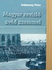 Solymossy Péter - Magyar revízió svéd szemmel [antikvár]
