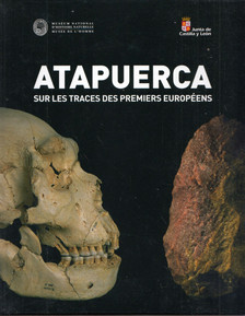 Atapuerca - Sur les traces des premiers européens [antikvár]