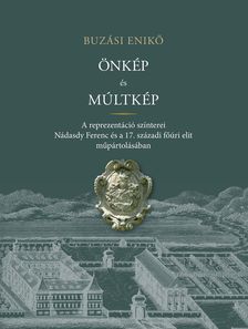 BUZÁSI ENIKŐ - Önkép és múltkép